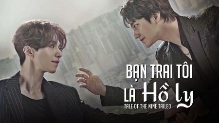 Bạn trai tôi là Hồ Ly